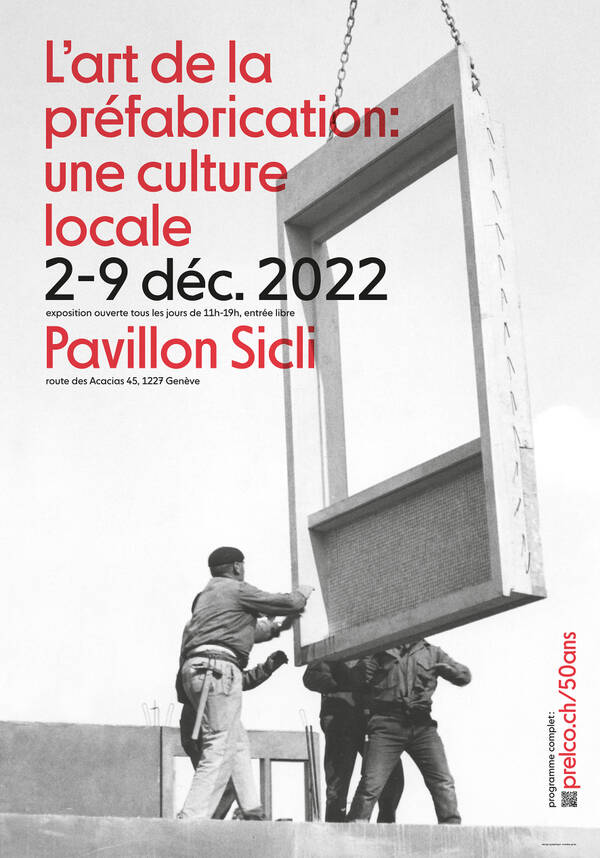 L'art de la préfabrication: une histoire locale